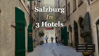 Where to Stay in Salzburg? I Stayed at 3 Hotels to Find Out