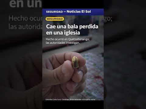 Bala perdida irrumpe en iglesia cristiana de Colomba Costa Cuca