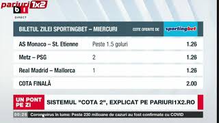 BILETUL ZILEI SPORTINGBET: “Mix” din fotbal ce îti poate dubla investiția!