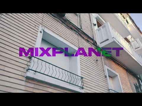 Mixplanet - Sonando Cabron (Shot By: @Ekaitz.iriarte)