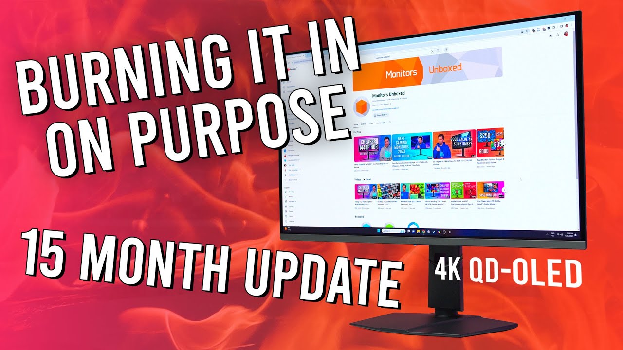 Deliberately Burning In My QD-OLED Monitor - 15 Month Update - YouTube