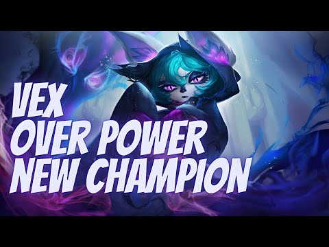 LOL WILD RIFT : NEW CHAMPION VEX IS REALLY OVER POWER - Season 7