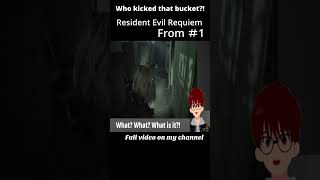 Who kicked that bucket?! | Resident Evil Requiem #shorts