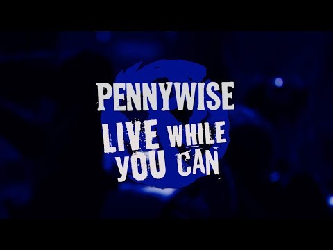 Pennywise - "Live While You Can" (Full Album Stream)