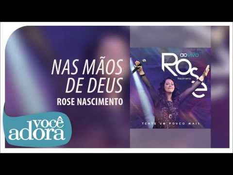 Nas Mãos De Deus video