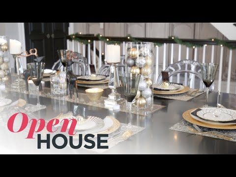 A Glamorous Take on Hosting for the Holidays | Open House TV