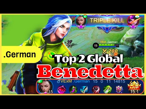 TOP 2 GLOBAL BENEDETTA UNSTOPPABLE KILLING MACHINE BEST BUILD 2021 AND ROTATION | .German | MLBB