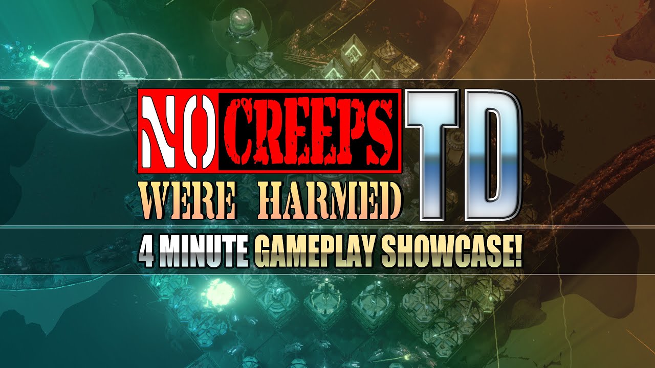 No Creeps Were Harmed TD
