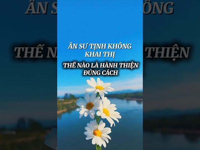  Thế Nào Là Hành Thiện Đúng Cách