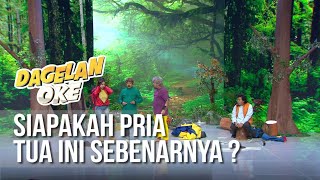 Download lagu DAGELAN OK - Siapakah Pria Tua Ini Sebenarnya ? [6 Juli 2019] mp3
