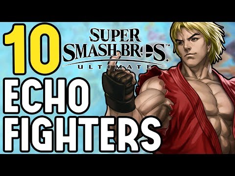 10 Characters That Would Make AWESOME Echo Fighters in Super Smash Bros. Ultimate Video