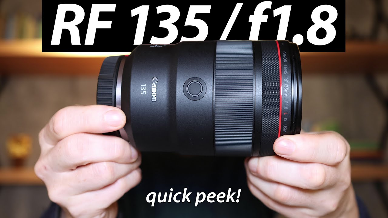 Canon RF 135mm f1.8L IS USM preview