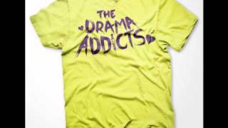 The Drama Addicts - I Am Loud