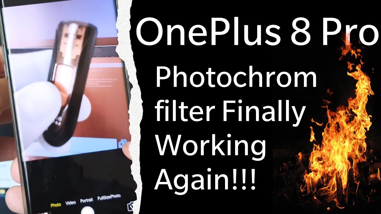 OnePlus 8 Pro Photochrom filter Finally Working Again!!!