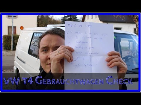 VW T4 Kosten + Gebrauchtwagen Checkliste