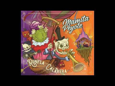 Mamita Peyote - Mamá No Baila