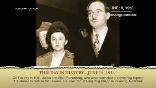 Today in History June 19, 1953 - Rosenbergs executed