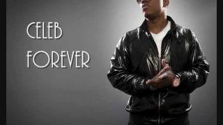 Celeb Forever- You're The One ft. Trey Songz