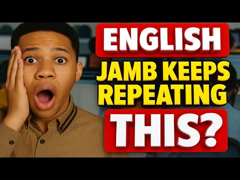 JAMB 2026: JAMB English Might Shock You in 2026 If You Don't Know These