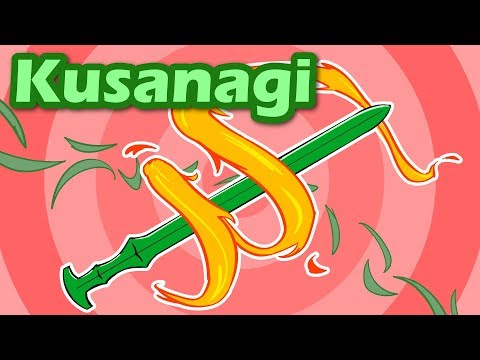 Kusanagi, the Grass-Cutting Sword | Legendary Weapons of Japan