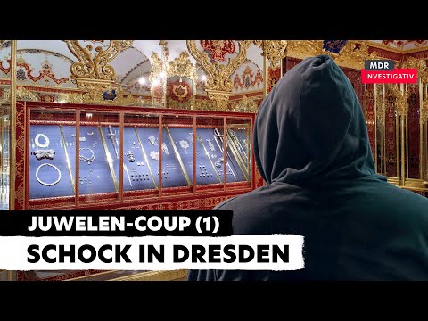 2019: Der Juwelen-Coup – Entsetzen nach Einbruch in Dresdner Schatzkammer  | Doku