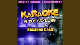 Rules of Travel (In the Style of Rosanne Cash) (Karaoke Version)