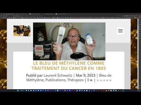 Cancer & Bleu de Methylene. Traitement possible? Dr. Laurent Schwartz en est le Pionnier en France.