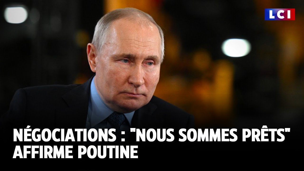 Négociations : "Nous sommes prêts" affirme Poutine｜LCI