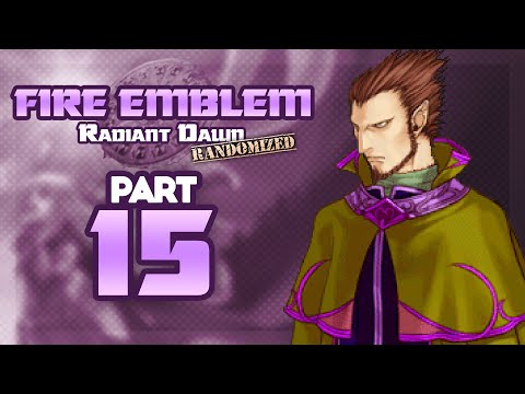 Part 15: Let's Play Fire Emblem, Randomized Radiant Dawn - "Ulki Is Not Very Bulky..."