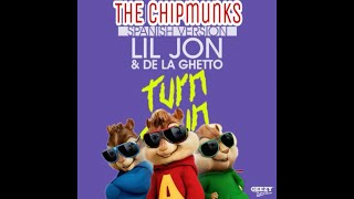 Turn Down For What - The Chipmunks Spanish Version Feat. De La Ghetto Mashup-Remix