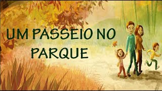 Texto Sobre Passeio No Parque