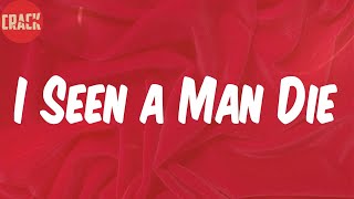 Scarface (Lyrics) - I Seen a Man Die