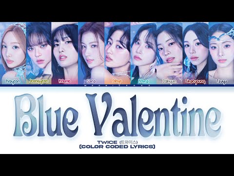 [AI COVER] How Would TWICE sing "Blue Valentine" by NMIXX (Color Coded Lyrics/Rom)