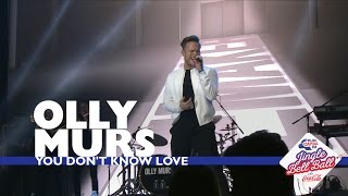 Olly Murs - &#39;You Don&#39;t Know Love&#39; (Live At Capital’s Jingle Bell Ball 2016)
