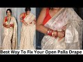 OPEN PALLU SAREE DRAPE DRAPING TUTORIAL FOR BEGINNERS STEP BY STEP टाइट फिटिंग �