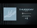Thursday "Wind Up (Live)"