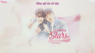 VIETSUB Counting Stars at Night   HONG SEO YOUNG The Liar And His Lover OST Part 6 |
