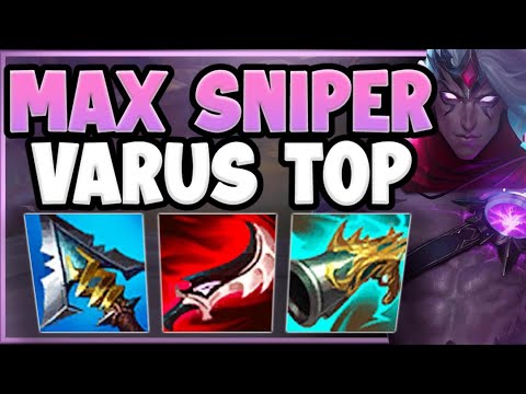 WAIT!? RIOT JUST BUFFED THIS ALREADY BROKEN STRATEGY! MAX SNIPER VARUS TOP! - League of Legends