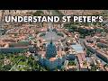 St Peter S Basilica Explained