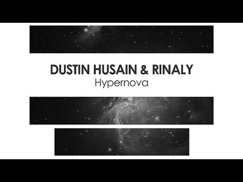 Dustin Husain & Rinaly - Hypernova