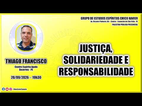 THIAGO FRANCISCO – JUSTIÇA, SOLIDARIEDADE E RESPONSABILIDADE