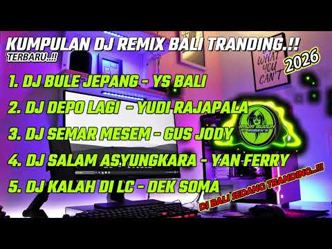 DJ BALI TRANDING FULL ALBUM  !!