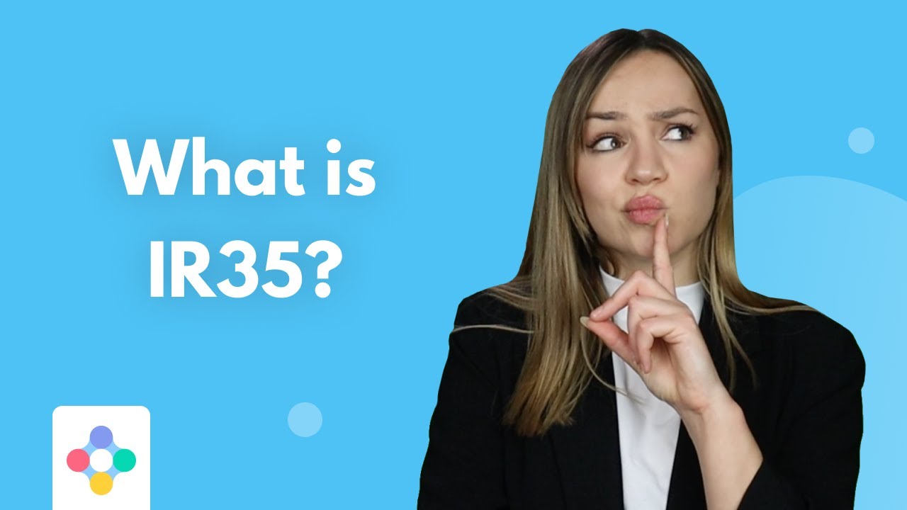 IR35 Explained Within 5 Minutes