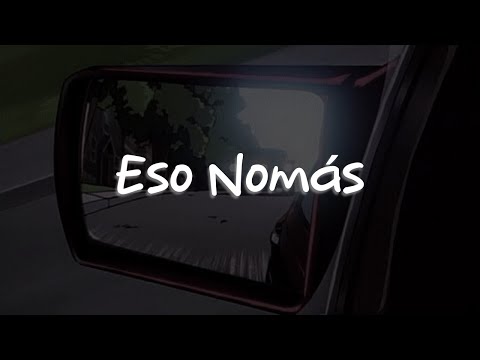 José José - Eso Nomás (Letra)