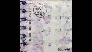 Rico Richie - "Day Ones"