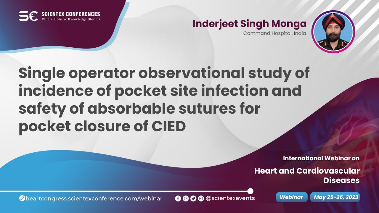 Single operator observational study of incidence of pocket site infection and safety of absorbable sutures for pocket closure of CIED