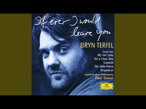 F. Loewe: Camelot: If Ever I Would Leave You