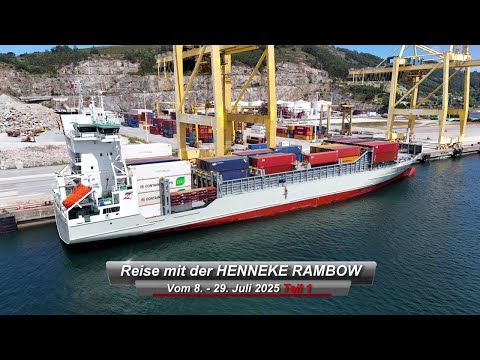 Frachtschiffreise mit der HENNEKE RAMBOW 2025 (4K) 1. Teil