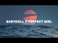 Babydoll X The Perfect Girl Tiktok Mashup Lyrics