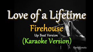 Download lagu Love of a Lifetime - by Firehouse / Up Beat Version (Karaoke Version) mp3